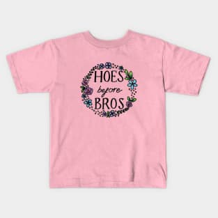 Hoes Before Bros Kids T-Shirt